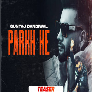 Parkh Ke Poster