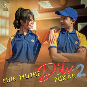 Phir Mujhe Dil Se Pukar 2 Poster