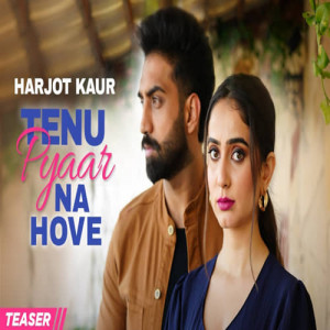 Tenu Pyaar Na Hove Poster