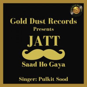 Jatt Saad Ho Gya Poster