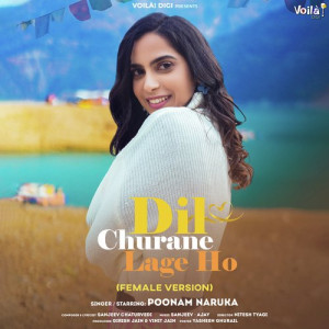 Dil Churane Lage Ho Female Version Poster