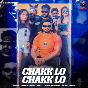 Chakk Lo Chakk Lo Poster