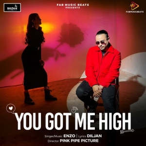 You Got Me High Poster