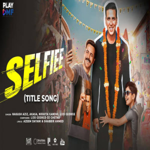 Selfiee Title Track Poster