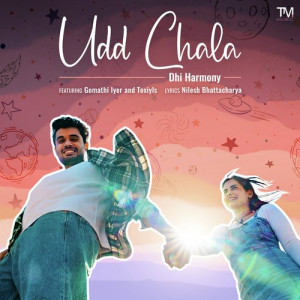 Udd Chala - Dhi Harmony Poster