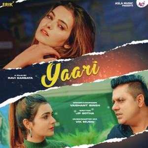 Yaari - Vaishant Singh Poster