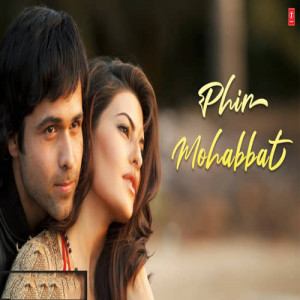 Phir Mohabbat Poster