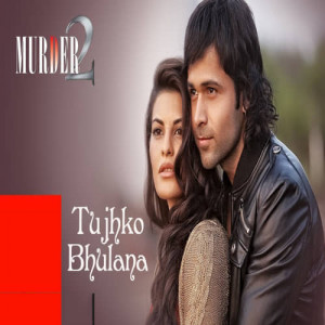 Tujhko Bhulaana Poster