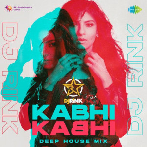 Kabhi Kabhi - Deep House Mix Poster