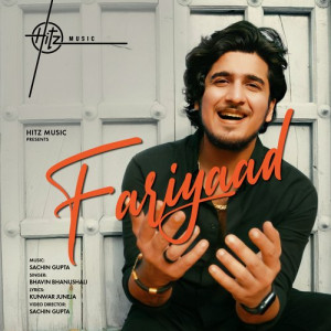 Fariyaad - Bhavin Bhanushali Poster