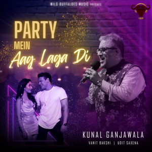 Party Mein Aag Laga Di Poster