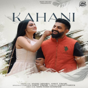 Kahani - Ankit Tiwari Poster