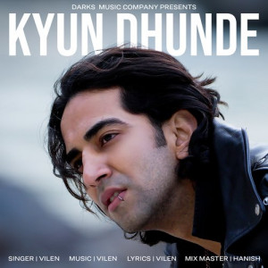 Kyun Dhunde Poster