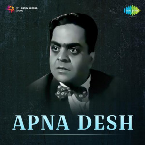 Apna Desh Hai Apna Desh Poster