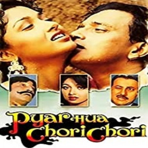 pyar hua chori chori poster