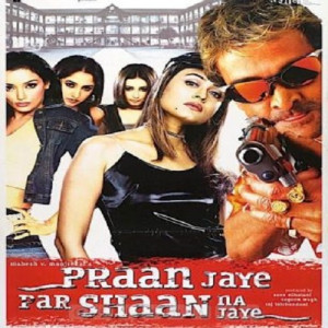 praan jaye par shaan na jaye poster