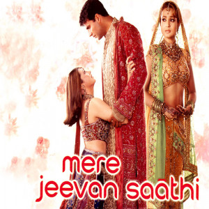 mere jeevan saathi poster