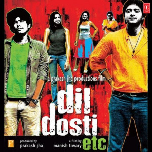 dil dosti etc poster