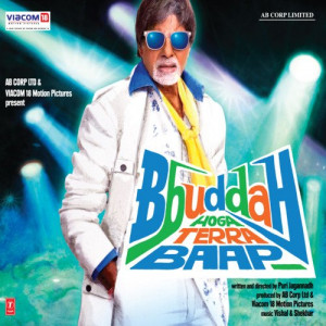 Bbuddah Hoga Terra Baap Accapella Poster