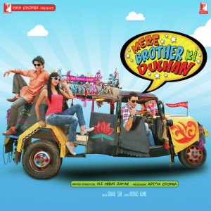 Mere Brother Ki Dulhan Title Track Poster