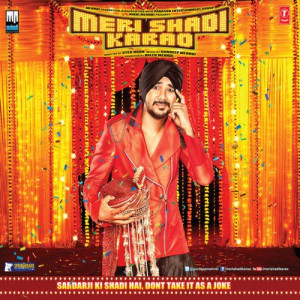 Meri Shadi Karao Title Track Poster