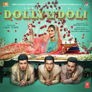 Dolly Ki Doli Title Track Poster