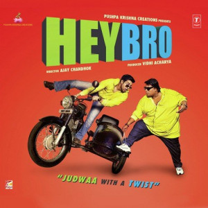 hey bro poster