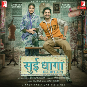 sui dhaaga - made in india poster