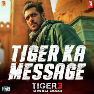 Tiger Ka Message Poster