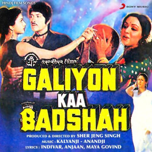 galiyon kaa badshah poster