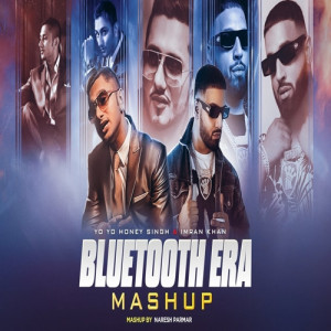 Bluetooth Era Mashup - Naresh Parmar Poster