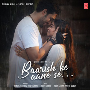 Baarish Ke Aane Se Tere Bheeg Jaane Se Poster