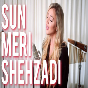 Sun Meri Shehzadi (English Version) Poster