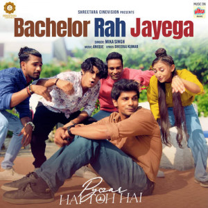 Bachelor Rah Jayega Poster