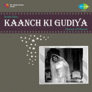 kaanch ki gudiya poster