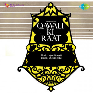 Qawali Ki Raat Hai Qawali Ka Raat Poster