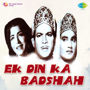 ek din ka badshah poster