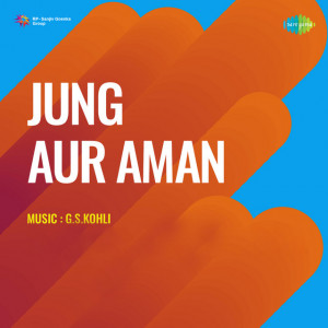 jung aur aman poster