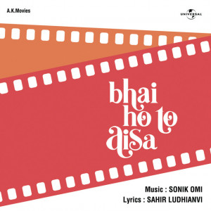 Bhai Ho To Aisa Title Track Poster