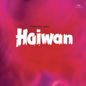 haiwan poster