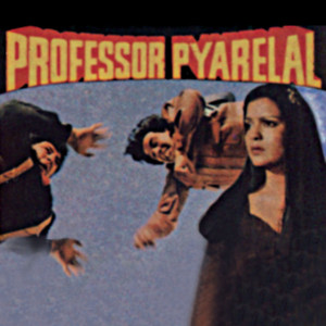 Professor Pyarelal Title Track Poster